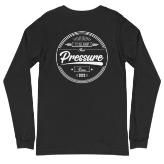 All About That Pressure White Long Sleeve
