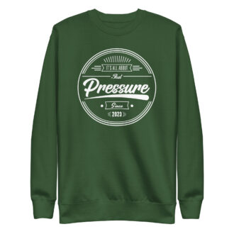 All About That Pressure Only White Crewneck